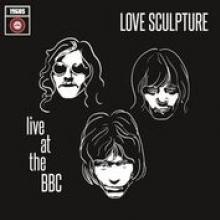 LOVE SCULPTURE  - VINYL LIVE AT THE BBC 1968-1969 [VINYL]