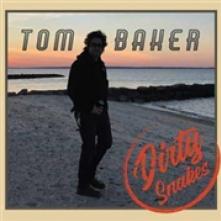 BAKER TOM  - CD DIRTY SNAKES