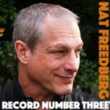 FREEDBERG NAT  - CD RECORD NUMBER THREE