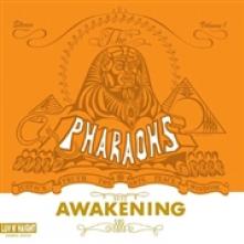 PHARAOHS  - VINYL AWAKENING [VINYL]