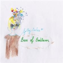 BESS OF BEDLAM  - VINYL FOLLY TALES -LP+CD- [VINYL]