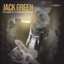 GREEN JACK  - CD PARTY AT THE END OF THE..