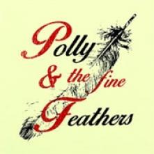 POLYANNA  - CD POLLY & THE FINE FEATHERS