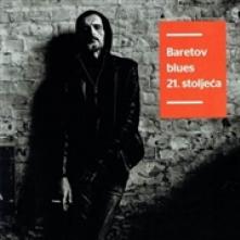  BARETOV BLUES 21. STOLJECA - supershop.sk