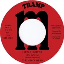 HEADLINERS  - SI LITTLE SISTER /7