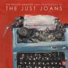 JUST JOANS  - CD PRIVATE MEMOIRS AND CONFESSIONS OF...