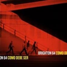 BRIGHTON 64  - VINYL COMO DEBE SER [VINYL]