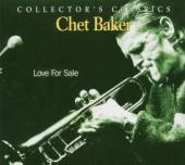 BAKER CHET  - CD LOVE FOR SALE