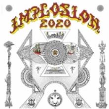 IMPLOSION  - VINYL 2020 [VINYL]