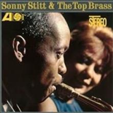 STITT SONNY & THE TOP BR  - VINYL SONNY STITT & THE.. -HQ- [VINYL]