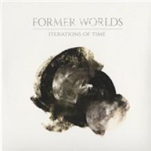 FORMER WORLDS  - VINYL ITERATIONS.. -COLOURED- [VINYL]