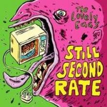 LOVELY EGGS  - SI STILL SECOND RATE /7