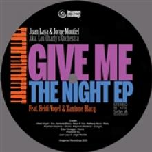 LAYA JUAN & JORGE MONTIE  - SI GIVE ME THE NIGHT -EP- /7