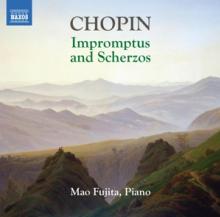 FUJITA MAO  - CD IMPROMPTUS AND SCHERZOS