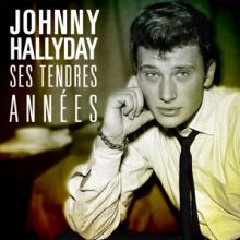 HALLYDAY JOHNNY  - CD SES TENDRES ANNEES - CD