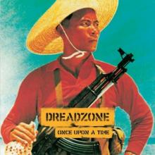 DREADZONE  - CD ONCE UPON A TIME