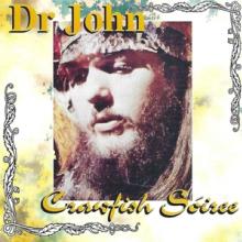 DR. JOHN  - CD CRAWFISH SOIREE