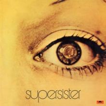 SUPERSISTER  - VINYL TO THE HIGHEST..