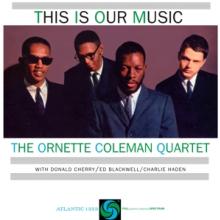 COLEMAN ORNETTE  - VINYL THIS IS OUR MUSIC [VINYL]