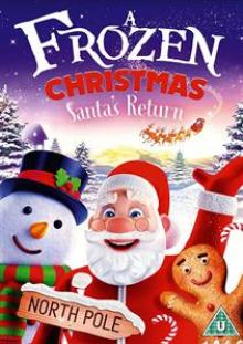  A FROZEN CHRISTMAS: SANTA'S RETURN - suprshop.cz