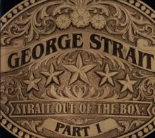 STRAIT GEORGE  - 4xCD STRAIT OUT OF THE BOX PT.1