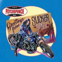 PSYCHOPUNCH  - CD GREETINGS FROM SUCKERVILLE