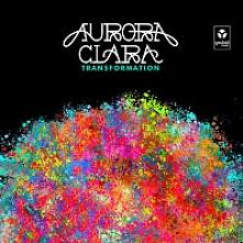 CLARA AURORA  - CD TRANSFORMATION