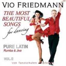 FRIEDMANN VIO  - CD PURE LATIN VOL.2 (RUMBA & JIVE) ?