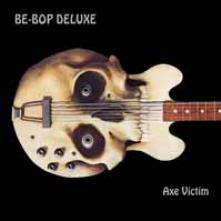 BE BOP DELUXE  - 4xCD AXE VICTIM -REMAST-