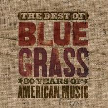 VARIOUS  - CD BLUEGRASS: 80 YEARS