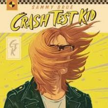 BRUE SAMMY  - CD CRASH TEST KID