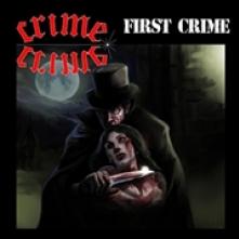 CRIME  - CD FIRST CRIME -EP/BONUS TR-