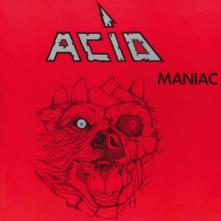 ACID  - CD MANIAC -REISSUE/BONUS TR-