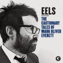  CAUTIONARY TALES OF MARK OLIVER EVERETT [VINYL] - suprshop.cz