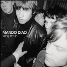 MANDO DIAO  - VINYL BRING 'EM IN -..