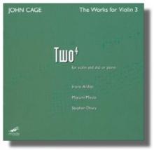 CAGE J.  - CD WORKS FOR VIOLIN 3