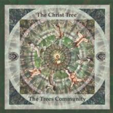 TREES COMMUNITY  - 2xVINYL CHRIST TREE -REMAST- [VINYL]