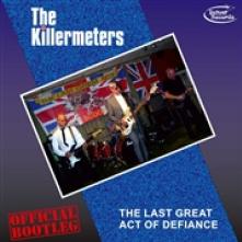 KILLERMETERS  - VINYL LAST GREAT ACT OF.. [VINYL]