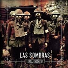 LAS SOMBRAS  - VINYL SHELL-SHOCKED!! [VINYL]