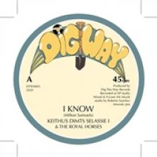 KEITHUS DIMTS SELASSIE I/  - SI I KNOW/I DUB /7