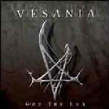 VESANIA  - CD GOD THE LUX