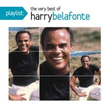 BELAFONTE HARRY  - CD PLAYLIST: VERY BEST OF