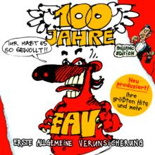 EAV  - CD 100 JAHRE EAV...I..