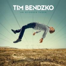 BENDZKO TIM  - CD AM SEIDENEN FADEN