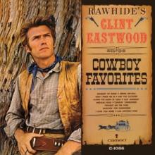  RAWHIDE'S CLINT EASTWOOD SINGS COWBOY FAVORITES / RED VINYL -COLOURED- [VINYL] - supershop.sk