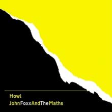 FOXX JOHN & THE MATHS  - CD HOWL