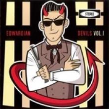 EDWARDIAN DEVILS  - CD EDWARDIAN DEVILS VOL.1