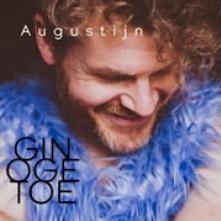 AUGUSTIJN  - CD GIN OGE TOE