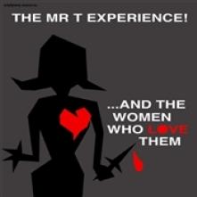 MR. T EXPERIENCE  - VINYL AND THE WOMEN.. -REISSUE- [VINYL]