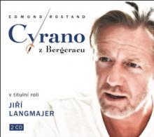 LANGMAJER JIRI A DALSI  - 2xCD ROSTAND: CYRANO Z BERGERACU